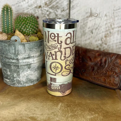 Not All Who Wander are Lost ~ Tumbler