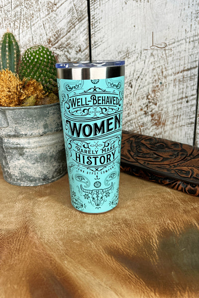 well behaved women blue tumbler