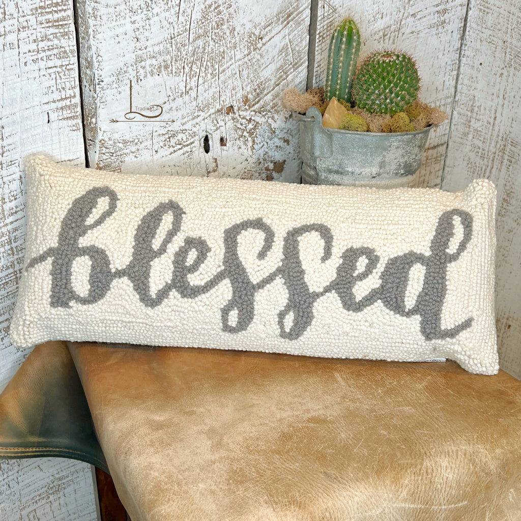 Blessed ~ Wool Hooked Pillow